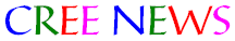Cree News